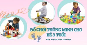 do choi thong minh cho be 3 tuoi